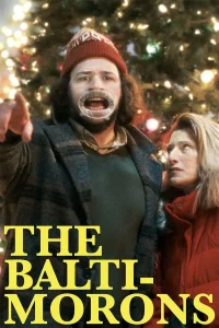 Read more about the article The Baltimorons (2025) | Download Hollywood Movie