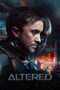Read more about the article Altered (2025) | Download Hollywood Movie