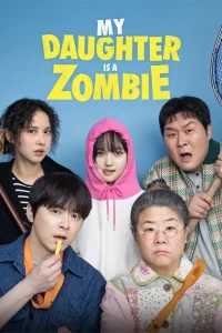 Read more about the article My Daughter is a Zombie (2025) | Download Korean Movie