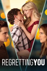 Read more about the article Regretting You (2025) | Download Hollywood Movie