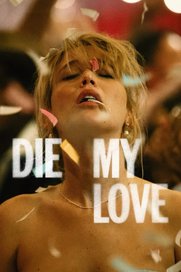Read more about the article Die My Love (2025) | Download Hollywood Movie