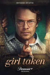 Read more about the article Girl Taken S01 (Complete) | TV Series