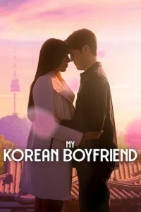 Read more about the article My Korean Boyfriend S01 (Complete) | TV Series