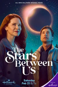 Read more about the article The Stars Between Us (2026) | Download Hollywood Movie