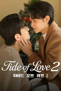 Read more about the article Tides of Love S02 (Episode 8 Added ) | Korean Drama