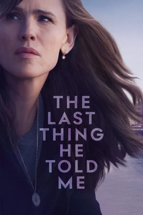 Read more about the article The Last Thing He Told Me S01 (Episode 8 Added) | TV Series