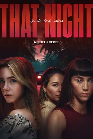 Read more about the article That Night S01 (Complete) | Foreign TV Series