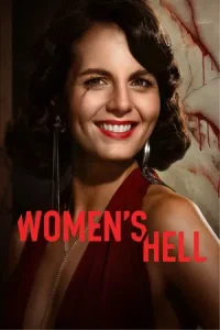 Read more about the article Woman’s Hell S01 (Episode 5 Added) | Foreign TV Series