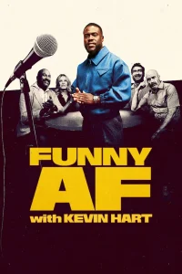 Read more about the article Funny AF with Kevin Hart (Episode 8 Added) | TV Series