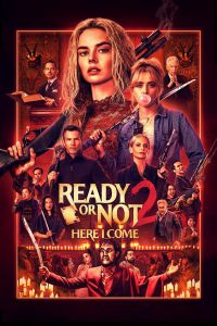 Read more about the article Ready or Not 2: Here I Come (2026) | Download Hollywood Movie