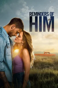 Read more about the article Reminders of Him (2026) | Download Hollywood Movie