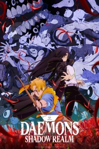 Read more about the article Daemons of the Shadow Realm S01 (Episode 24 Added) | Anime Series