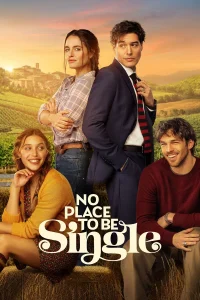 Read more about the article No Place to Be Single (2026) | Download Foreign Movie