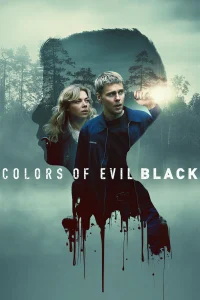 Read more about the article Colors of Evil: Black (2026) | Download Foreign Movie