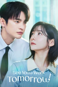 Read more about the article See You at Work Tomorrow! S01 (Complete) | Korean Drama