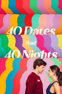Read more about the article 40 Dates and 40 Nights (2026) | Download Hollywood Movie