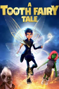 Read more about the article A Tooth Fairy Tale (2025) | Download Hollywood Movie