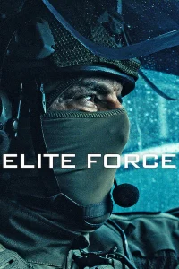 Read more about the article Elite Force (Complete) | Foreign TV Series