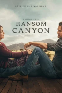 Read more about the article Ransom Canyon S02 (Complete) | TV Series