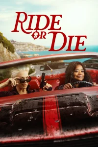 Read more about the article Ride or Die S01 (Complete) | TV Series