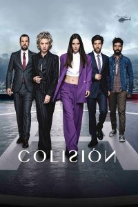 Read more about the article Collision S01 (Episode 12 – 17 Added) | Foreign TV Series