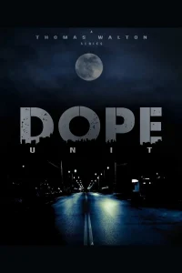 Download D.O.P.E. Unit (2026) Hollywood Tv series