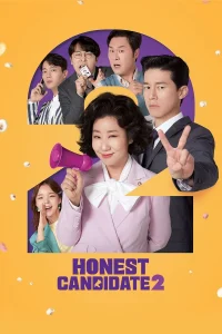 Read more about the article Honest Candidate 2 (2022) | Download Korean Movie