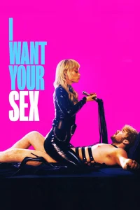 Read more about the article I Want Your Sex (2026) | Download Hollywood Movie