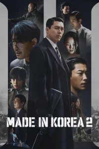 Read more about the article Made in Korea S02 (Complete) | Korean Drama
