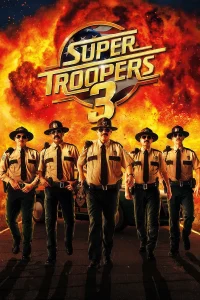 Read more about the article Super Troopers 3 (2026) | Download Hollywood Movie