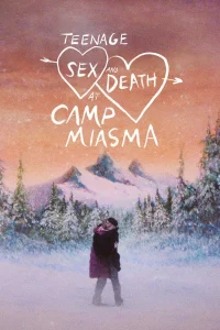Read more about the article Teenage Sex and Death at Camp Miasma (2026) | Download Hollywood Movie