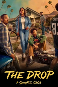 Read more about the article The Drop: A Snowfall Saga S01 (Episode 8 Added) | TV Series