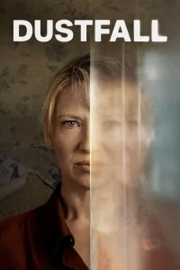 Read more about the article Dustfall S01 (Complete)  | TV Series
