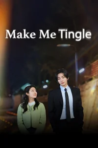 Read more about the article Make Me Tingle S01 (Episode 5 & 6 Added) | Korean Drama